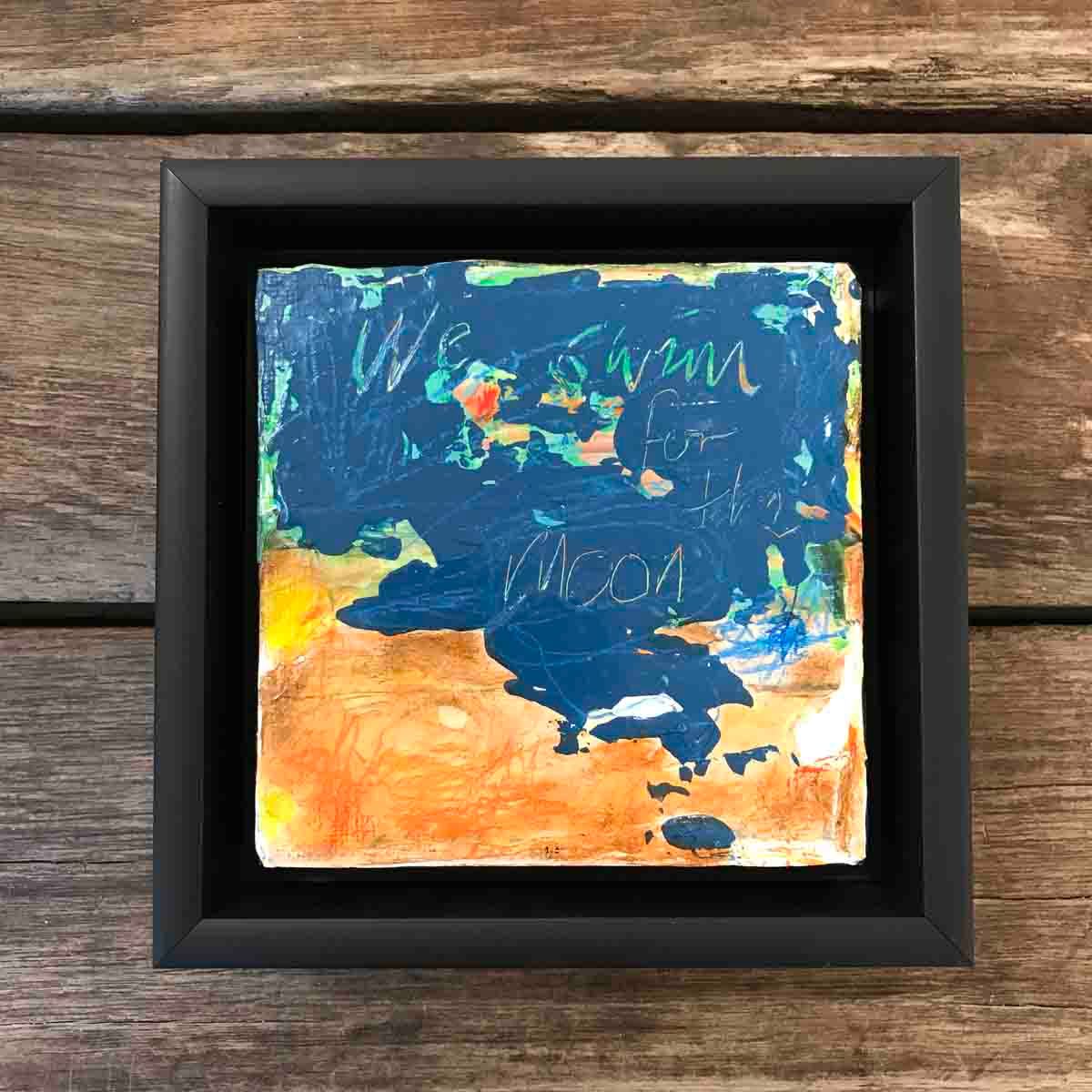We swim for the moon, 10x10 cm maleri